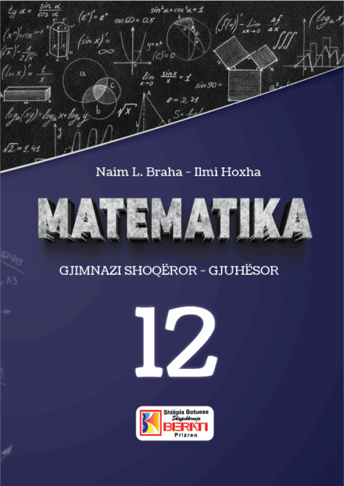 MATEMATIKA 12 GJIMNAZI SHOQËROR - GJUHËSOR