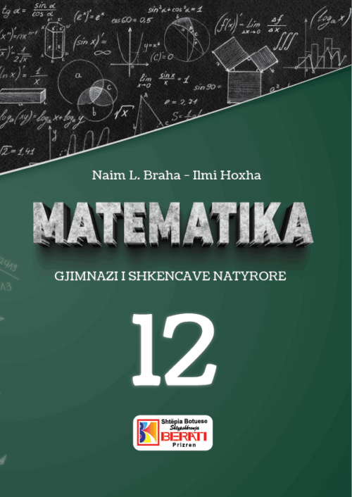 MATEMATIIKA 12 GJIMNAZI I SHKENCAVE NATYRORE