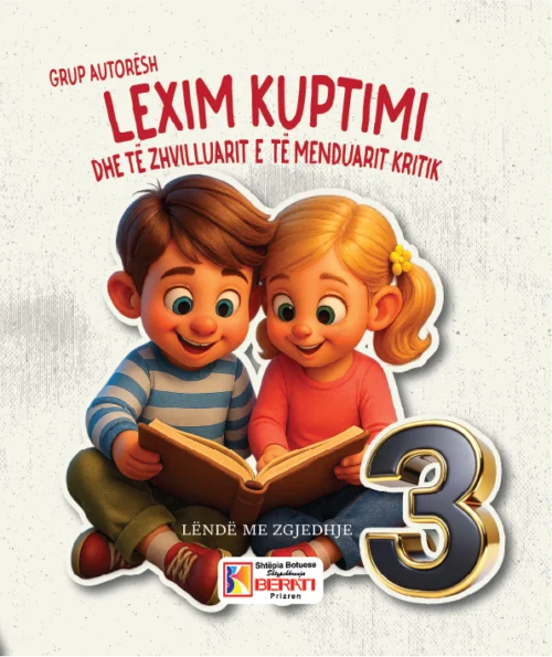 LEXIM KUPTIMI DHE TË ZHVILLUARIT E TË MENDUARIT KRITIK 3