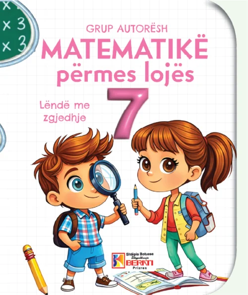 MATEMATIKË PËRMES LOJËS 7