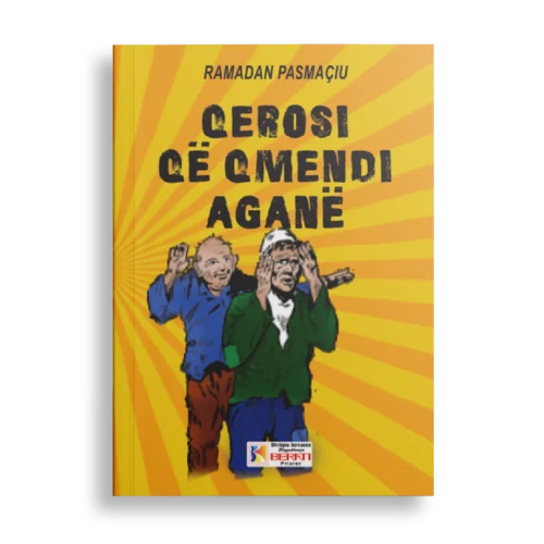 QEROSI QE ÇMENDI AGANË