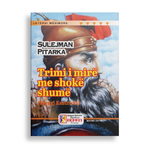 TRIMI I MIRË ME SHOKË SHUMË