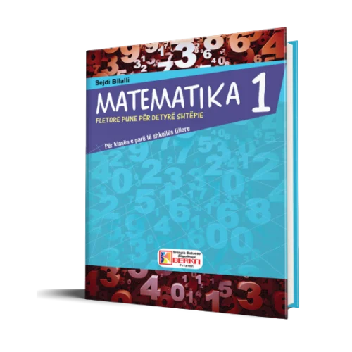 MATEMATIKA 1 FLETORE PUNE PËR DETYRË SHTËPIE