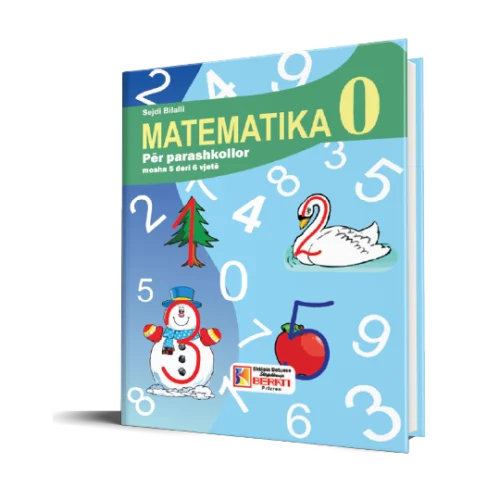 MATEMATIKA 0 PËR PARASHKOLLOR