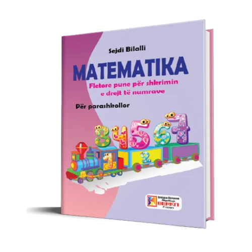 MATEMATIKA FLETORE PUNE PËR SHKRIMIN E DREJT TË NUMRAVE