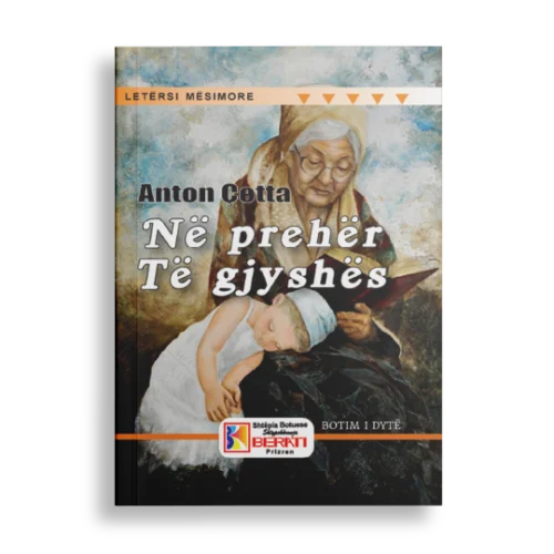 NË PREHËR TË GJYSHËS
