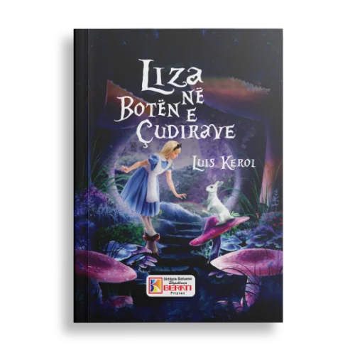 LIZA NË BOTËN E ÇUDIRAVE