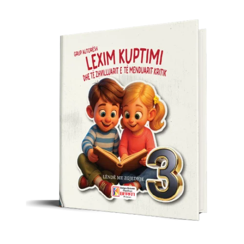 LEXIM KUPTIMI DHE TË ZHVILLUARIT E TË MENDUARIT KRITIK 3