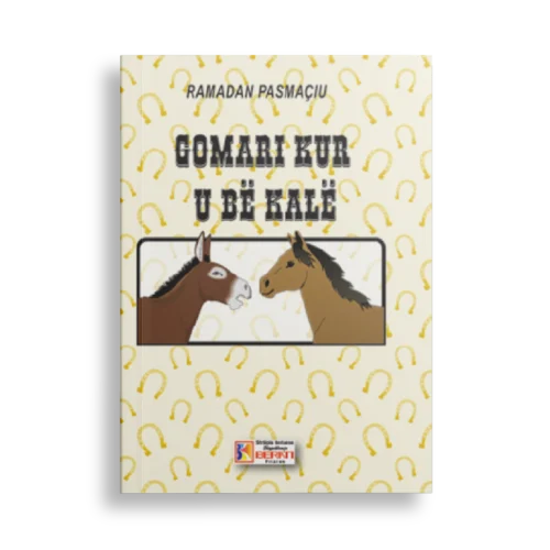 GOMARI KUR U BË KALË