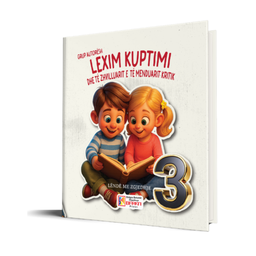 LEXIM KUPTIMI DHE TË ZHVILLUARIT E TË MENDUARIT KRITIK 3
