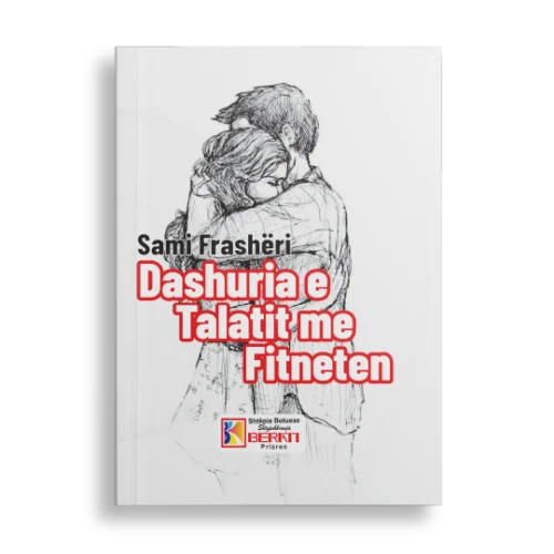 DASHURIA E TALATIT ME FITNETEN