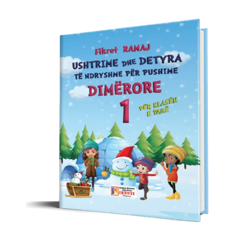 USHTRIME DHE DETYRA TË NDRYSHME PËR PUSHIME DIMËRORE 1